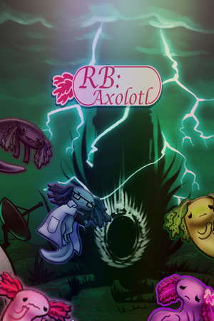 RB: Axolotl poster