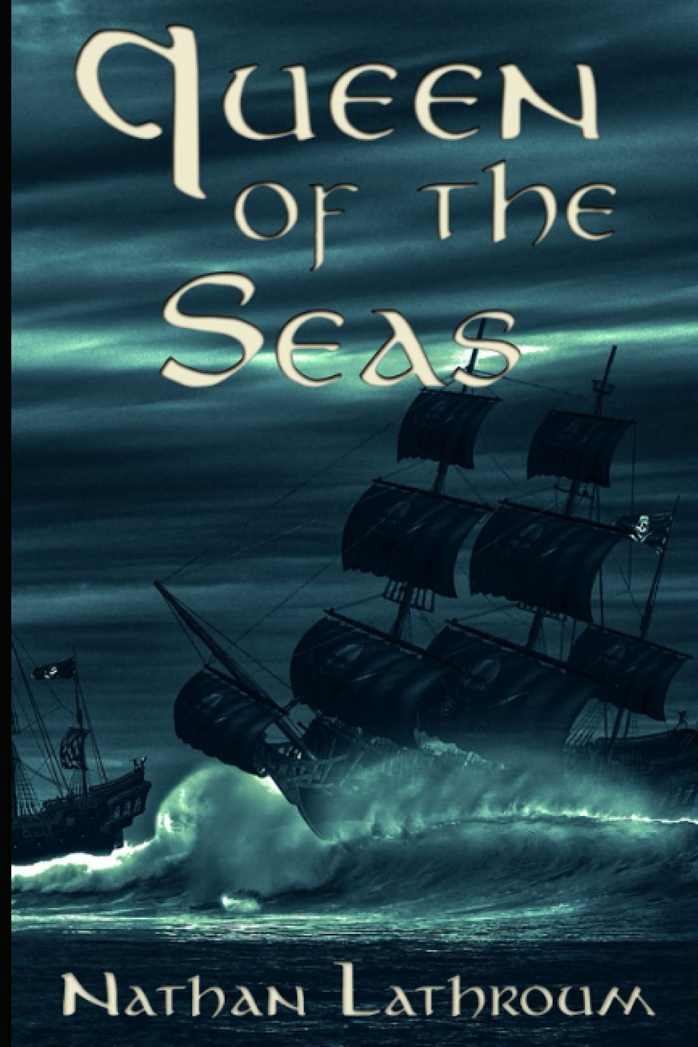 Queen of the Seas (Between Worlds) poster