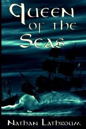Queen of the Seas (Between Worlds) poster