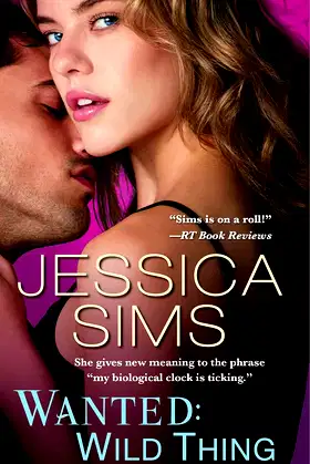 Wanted: Wild Thing (Midnight Liaisons Book 4) poster