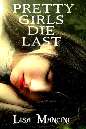 Pretty Girls Die Last (The Freya Barrett Mysteries) poster