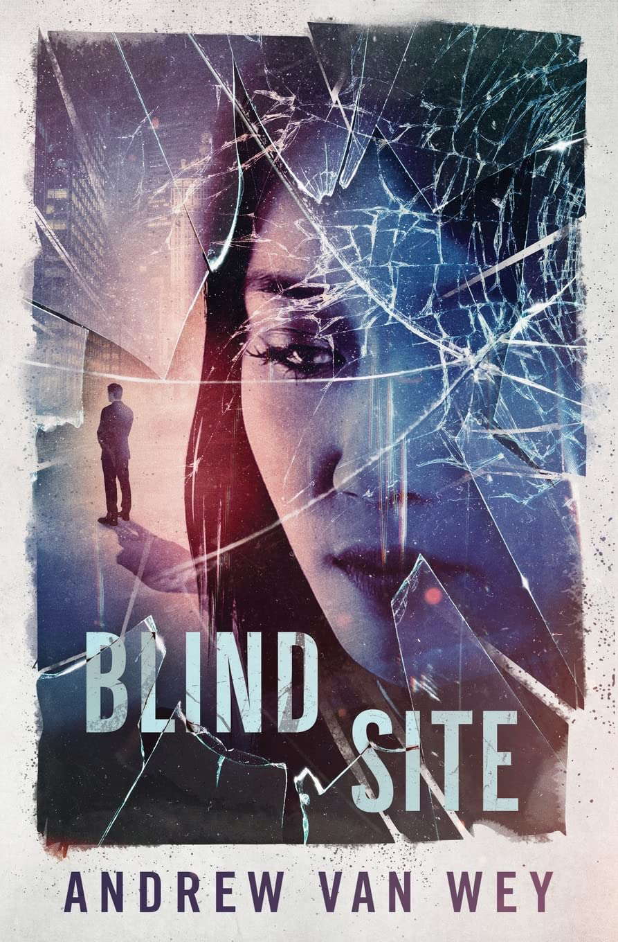 Blind Site: A Mind-Bending Thriller (The Clearwater Conspiracies) poster