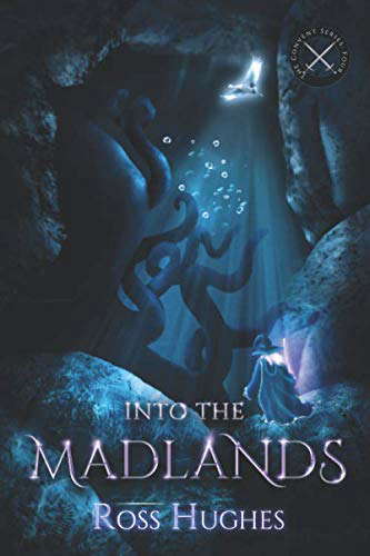 Into the Madlands: An Epic Fantasy Novel (Convent Series) poster