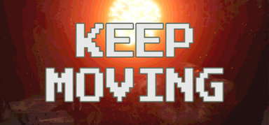 KEEP MOVING capsule