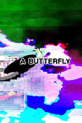 A Butterfly poster