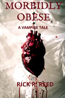 Morbidly Obese: Learning to Love the Overweight Vampire poster