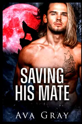 Saving His Mate (Everton Falls Mated Love) poster