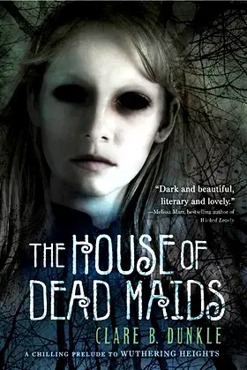 The House of Dead Maids: A Chilling Prelude to "Wuthering Heights" poster