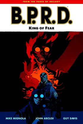 B.P.R.D., Vol. 14: King of Fear poster