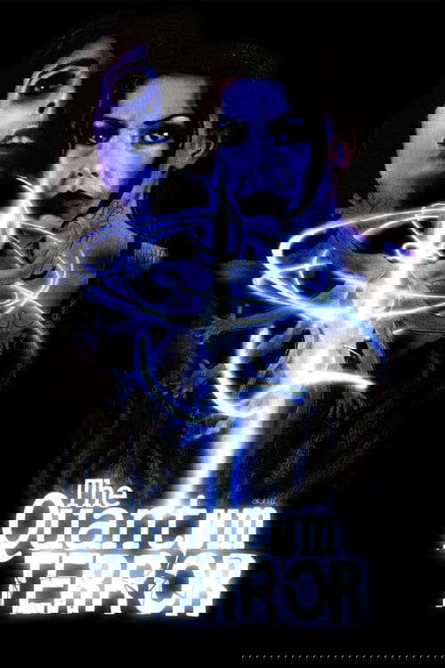 The Quantum Terror poster