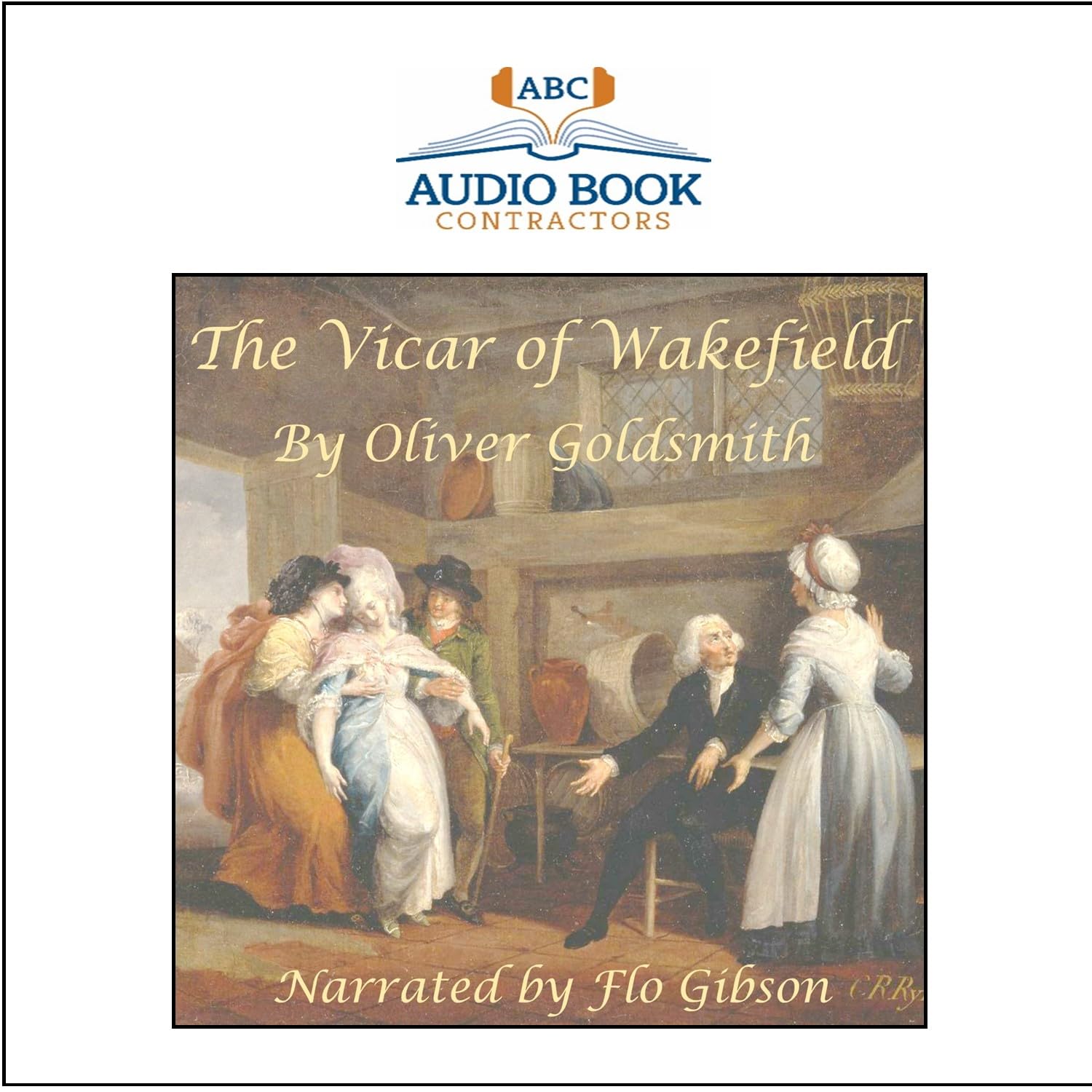The Vicar of Wakefield (Classic Books on Cd Collection) poster