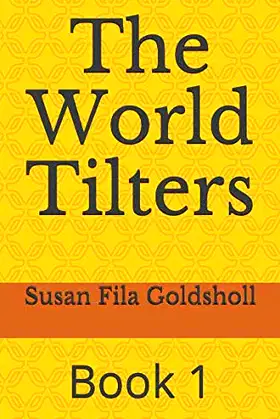 The World Tilters: Book 1 poster