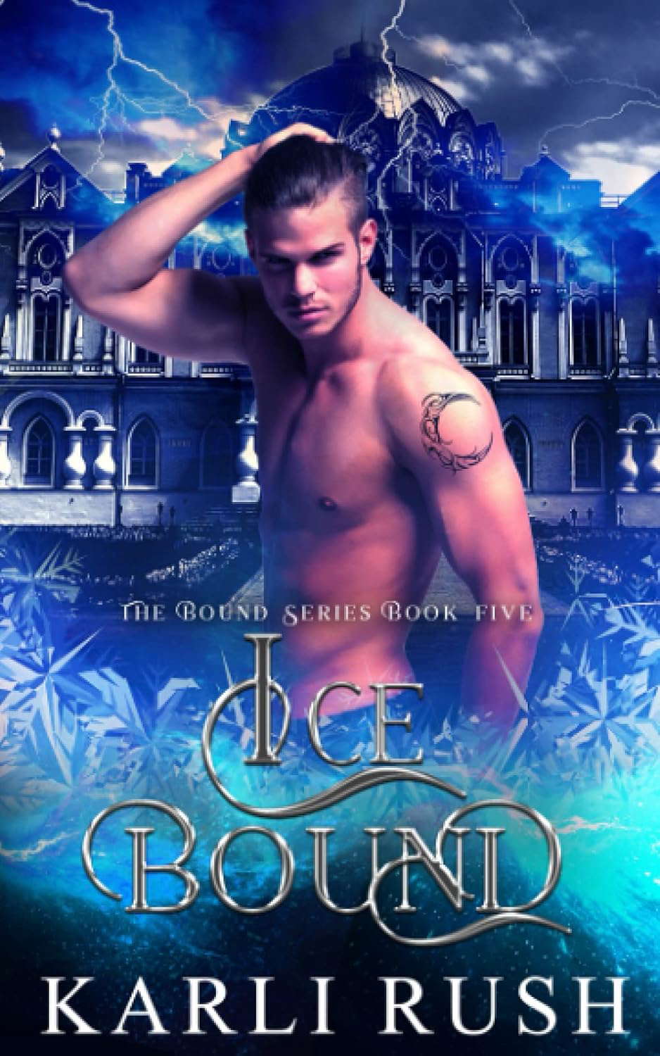 Ice Bound (Crescent Bound) poster
