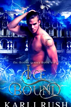 Ice Bound (Crescent Bound) poster