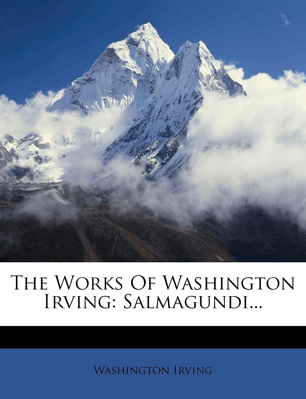 The Works Of Washington Irving: Salmagundi... poster