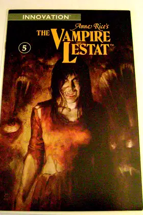 Anne Rice's the Vampire Lestat #5 (The Vampire Lestat, #5) poster