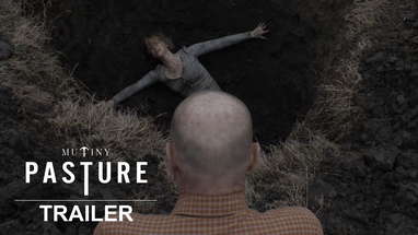 Pasture | Official Trailer | Mutiny Pictures poster