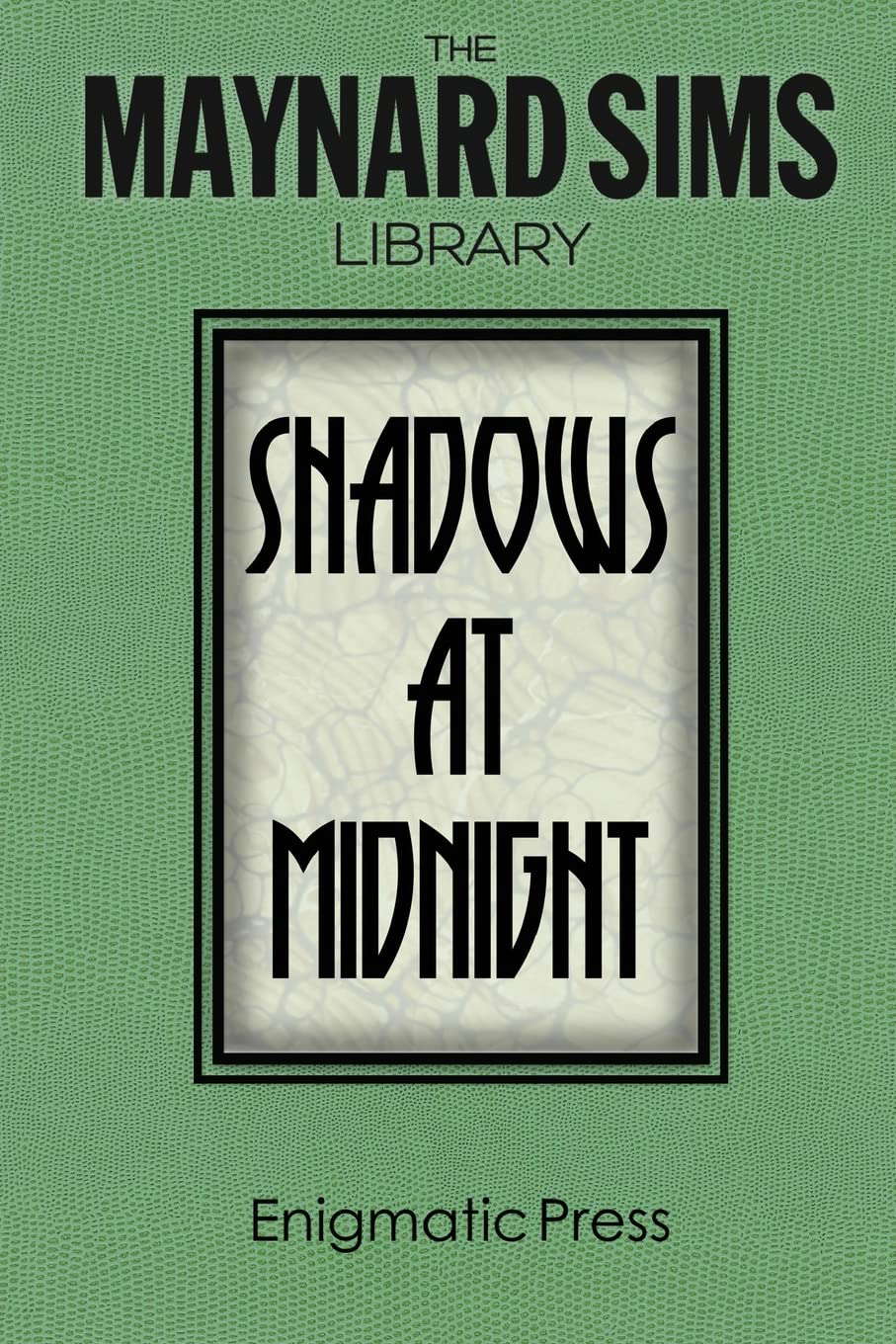 Shadows At Midnight.: The Maynard Sims Library. Vol. 1 poster