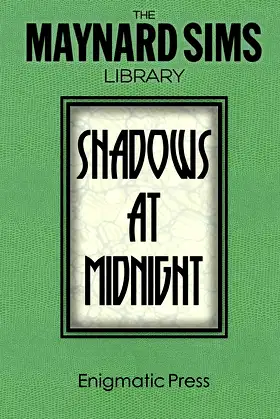 Shadows At Midnight.: The Maynard Sims Library. Vol. 1 poster