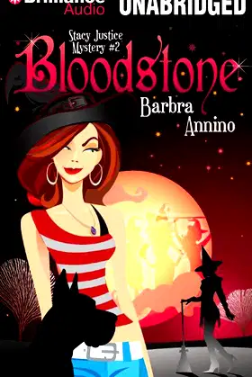 Bloodstone (A Stacy Justice Mystery) poster