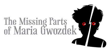 The Missing Parts of Maria Gwozdek capsule