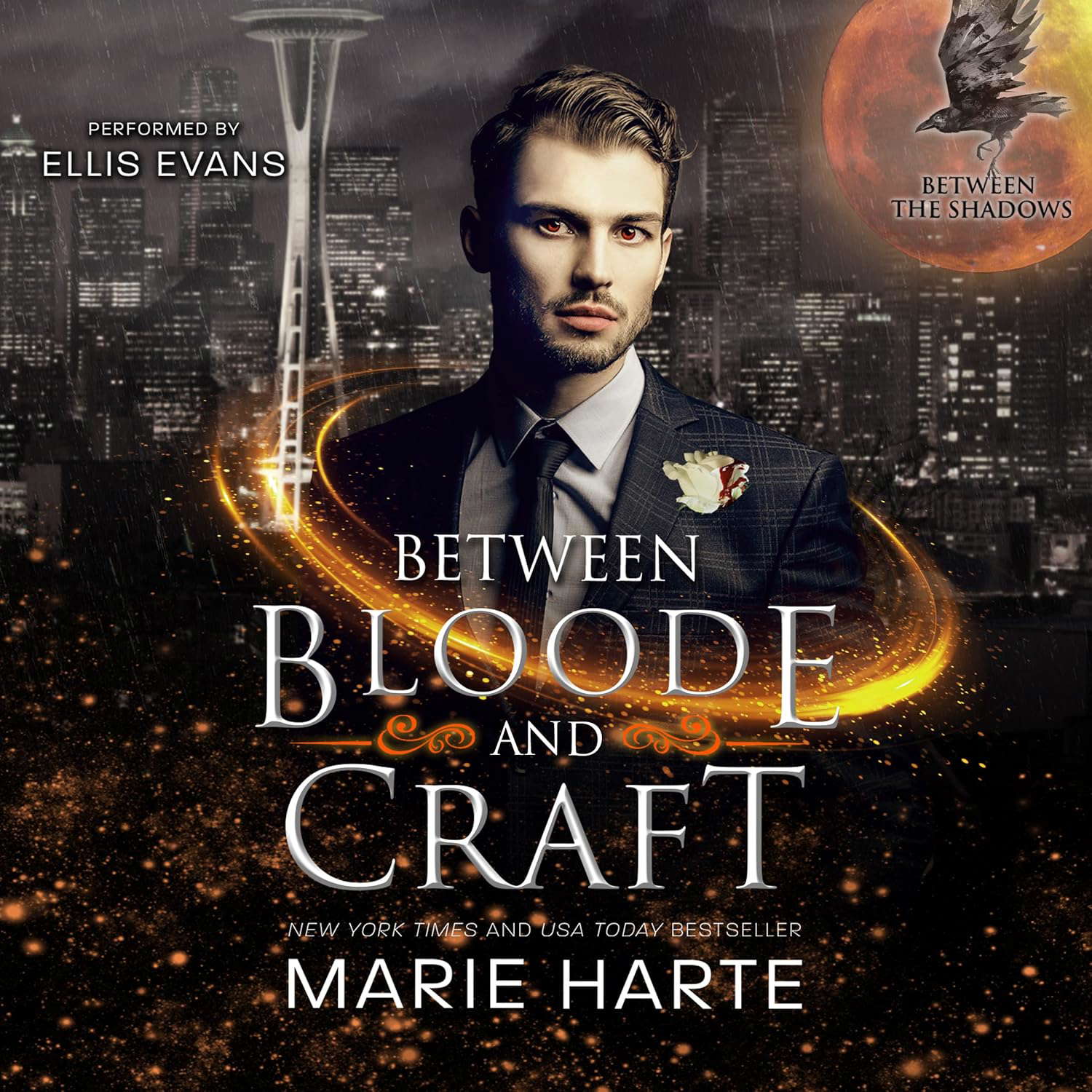Between Bloode and Craft (Between The Shadows, 2) poster