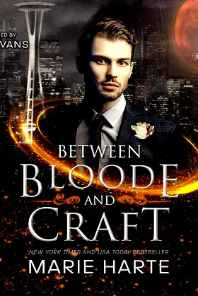Between Bloode and Craft (Between The Shadows, 2) poster