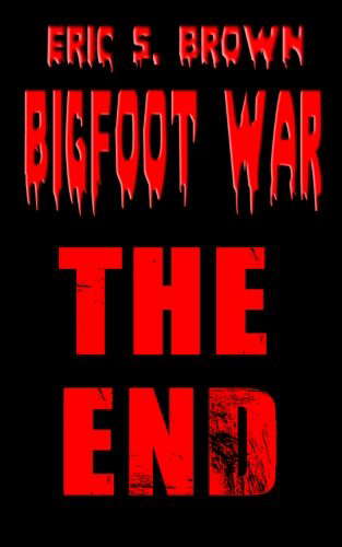 Bigfoot War: The End poster