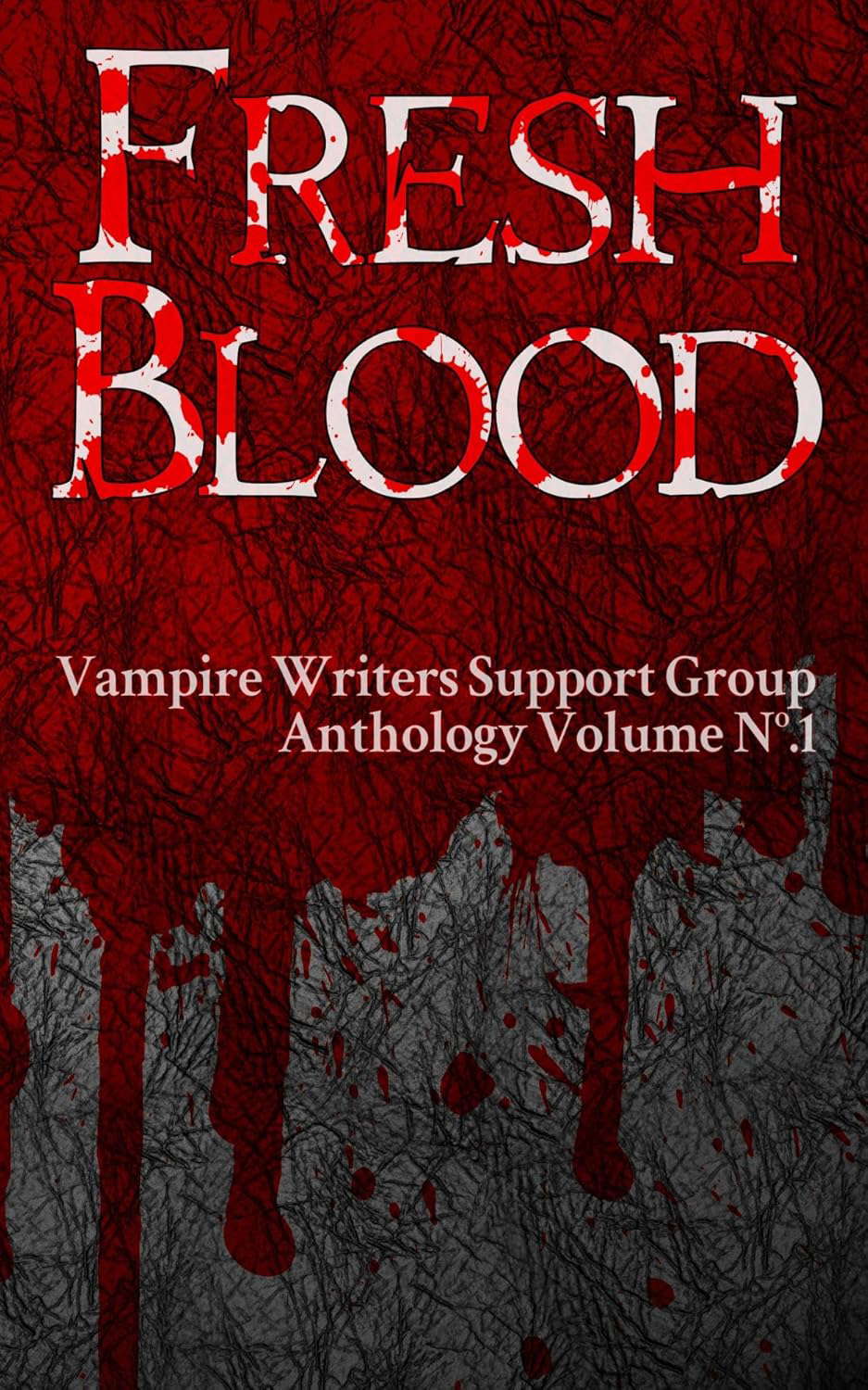 Fresh Blood (Vampire Writers Support Group Book 1) poster