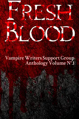 Fresh Blood (Vampire Writers Support Group Book 1) poster