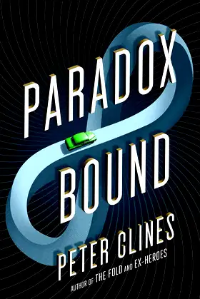 Paradox Bound: A Novel poster