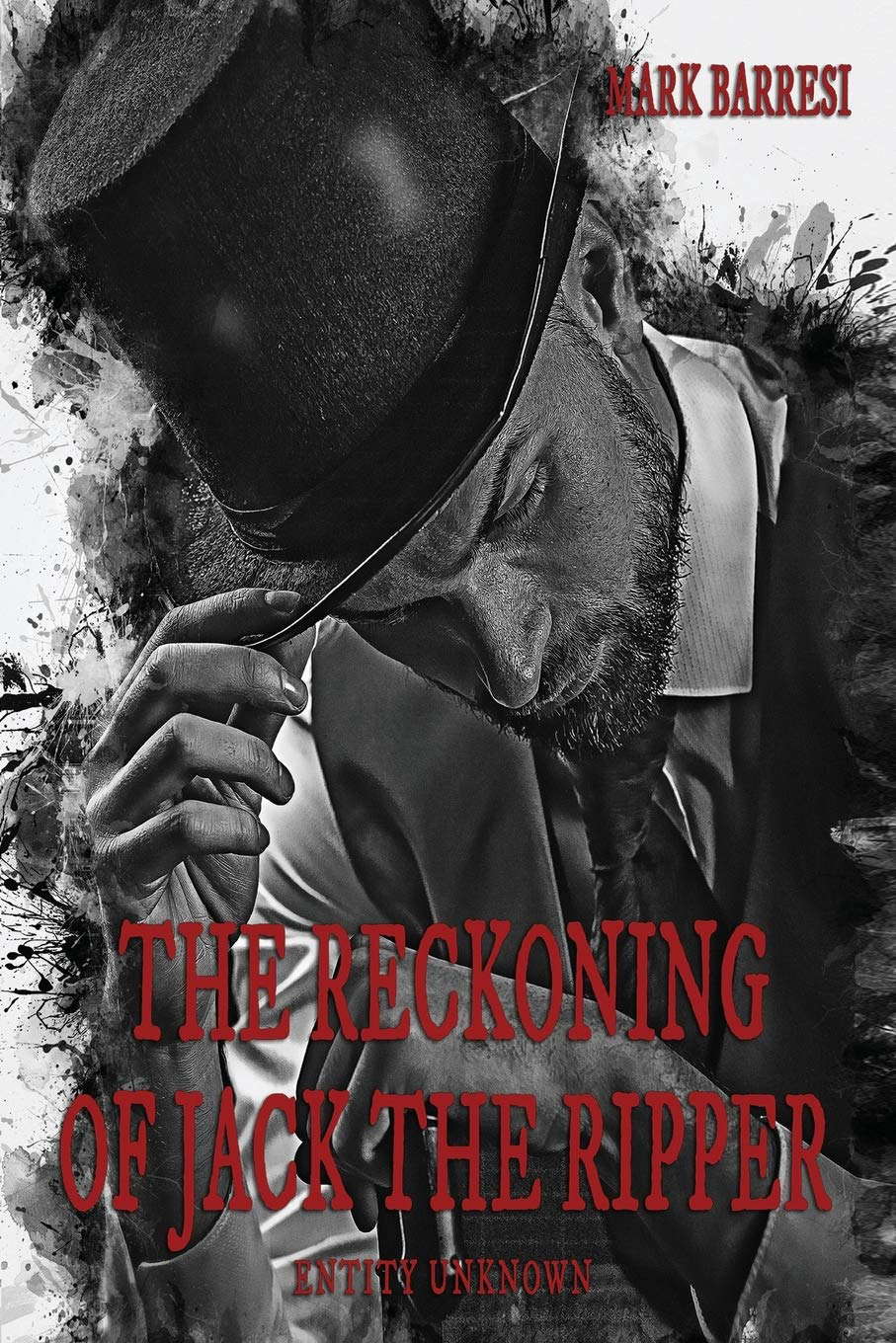 The Reckoning of Jack The Ripper: Entity Unknown poster
