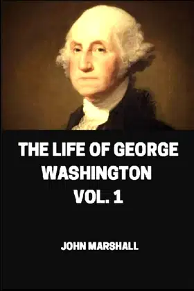 The Life of George Washington Vol -1 illustrated poster