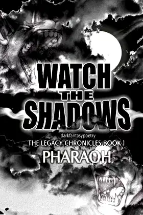 Watch The Shadows |: darkfantasypoetry poster