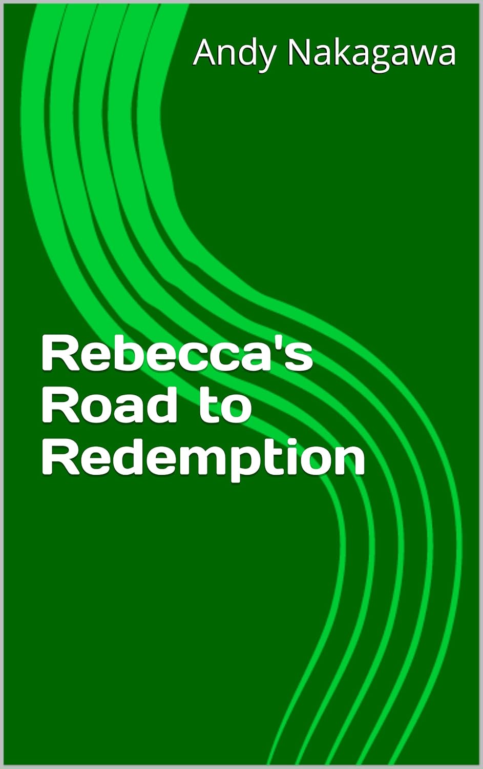 Rebecca's Road to Redemption poster
