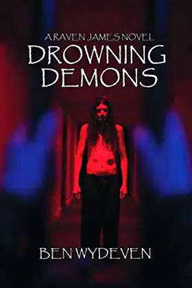 Drowning Demons: A Raven James Novel poster