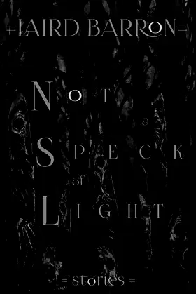 Not a Speck of Light: Stories poster
