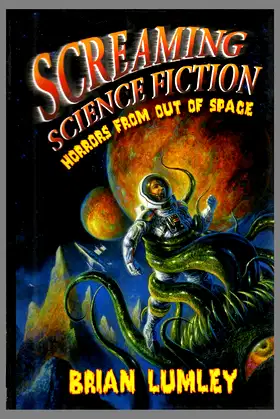 Screaming Science Fiction: Horrors from Out of Space poster