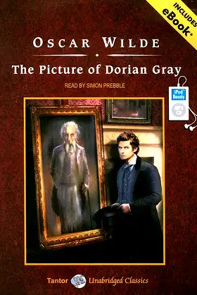 The Picture of Dorian Gray, with eBook (Tantor Unabridged Classics) poster