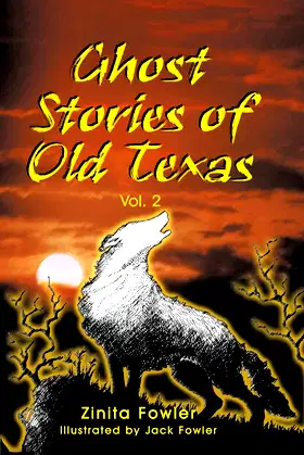 Ghost Stories of Old Texas Vol. 2 poster