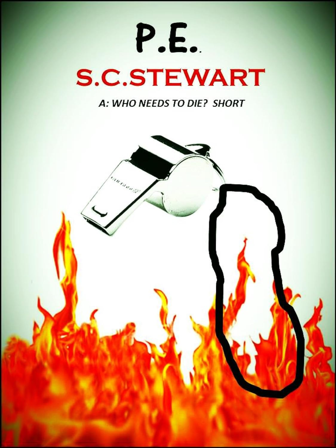 P.E.: A Who Needs to Die? Short poster