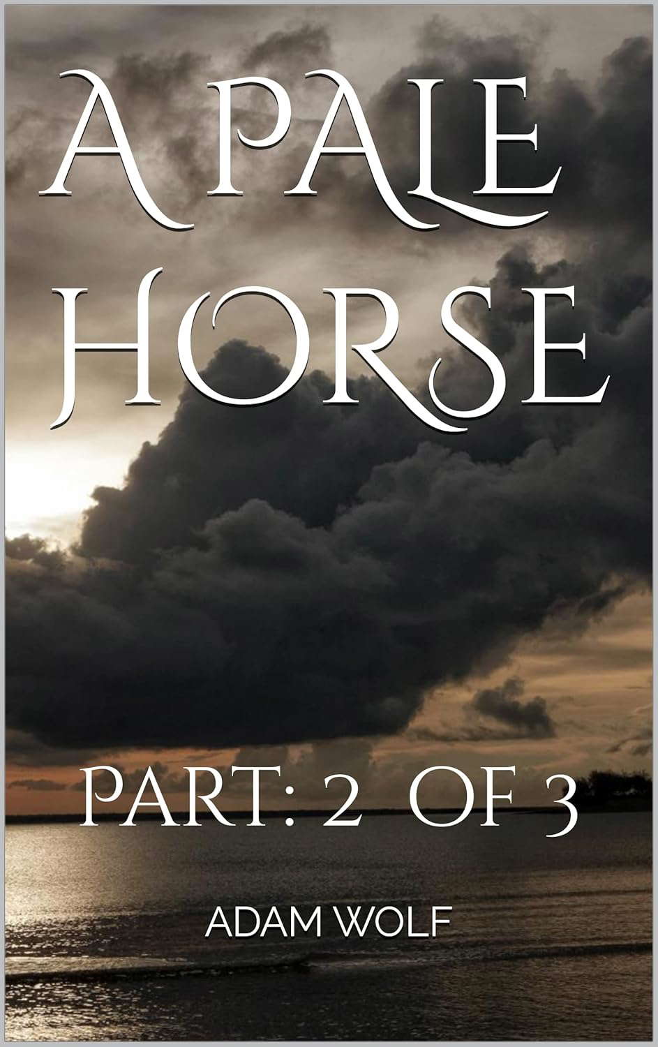 A Pale Horse - Part 2 poster