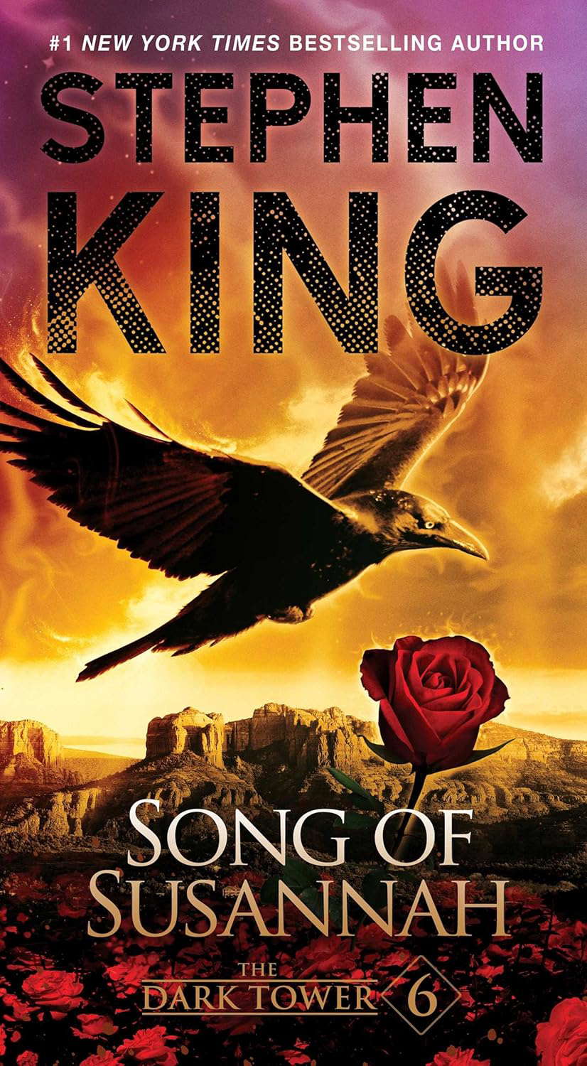The Dark Tower VI: Song of Susannah (6) (The Dark Tower, Book 6) poster