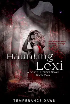 Haunting Lexi (Spirit Hunters Book 2) poster