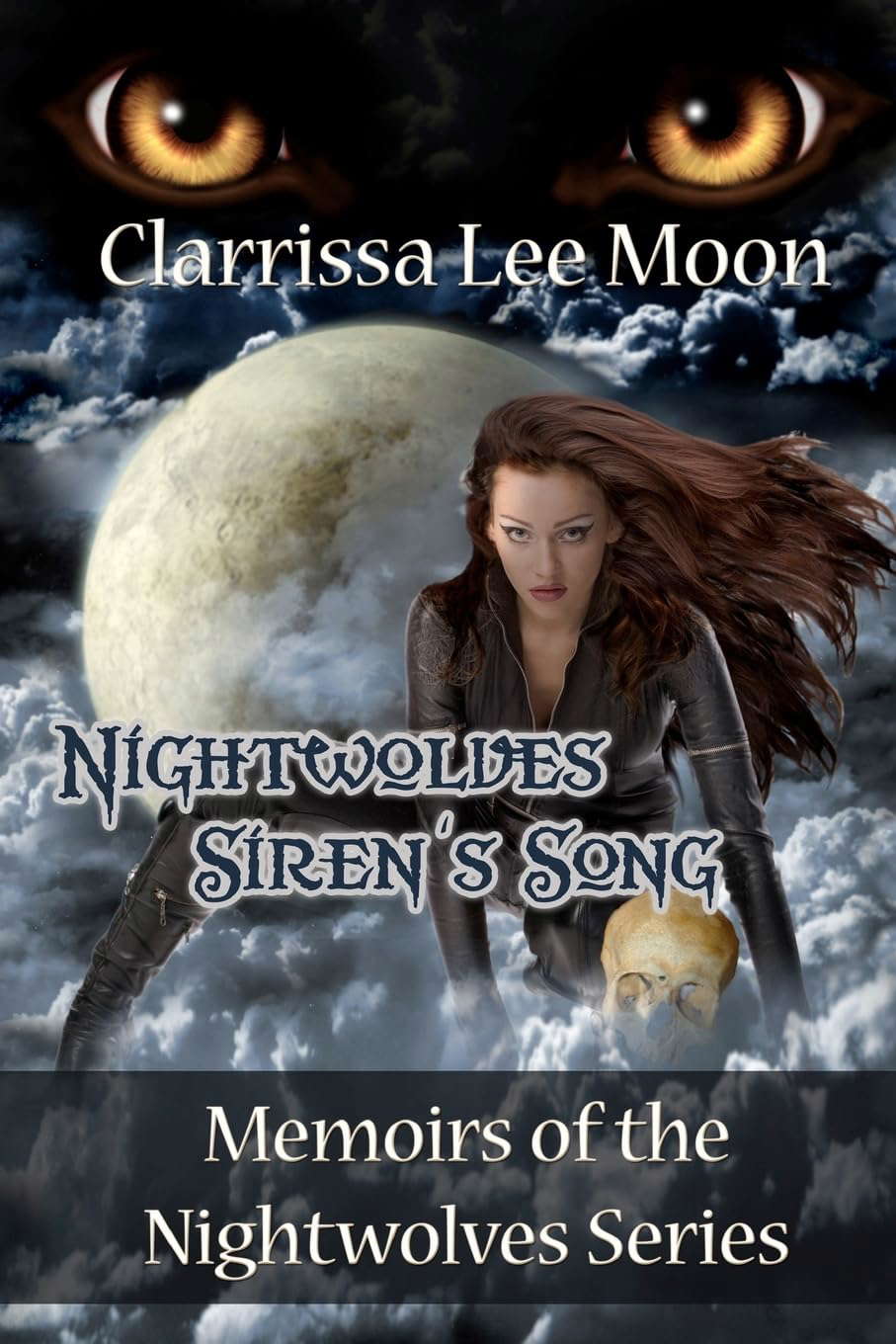 Nightwolves Siren's Song: Memoirs of the Nightwolves Series poster