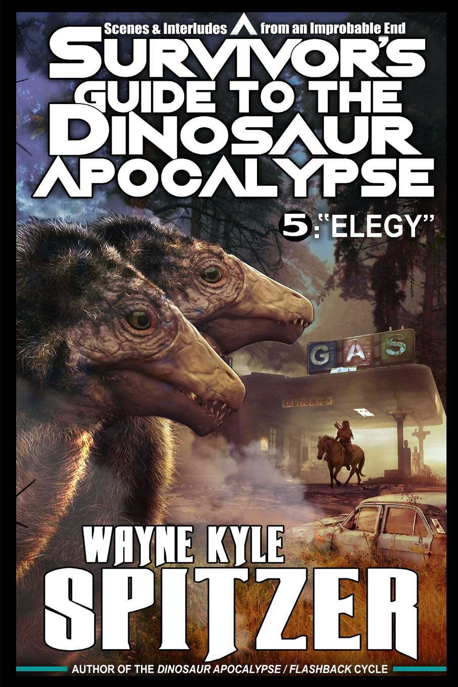 A Survivor's Guide to the Dinosaur Apocalypse: Episode Five: "Elegy" poster