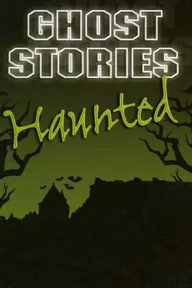 Haunted (Ghost Stories) poster