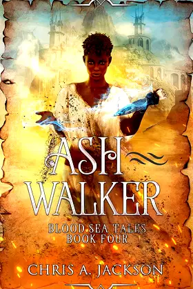 Ash Walker (Blood Sea Tales Book 4) poster
