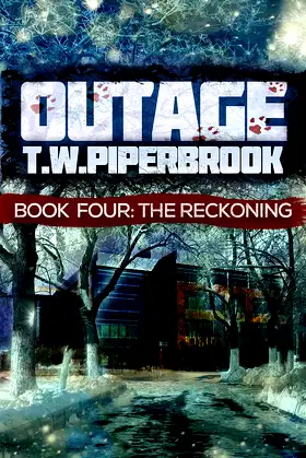 Outage 4: The Reckoning (Outage Horror Suspense Series) poster