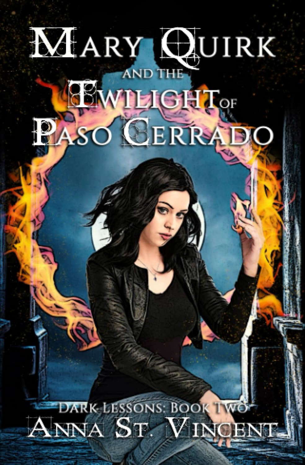 Mary Quirk and the Twilight of Paso Cerrado (Dark Lessons) poster